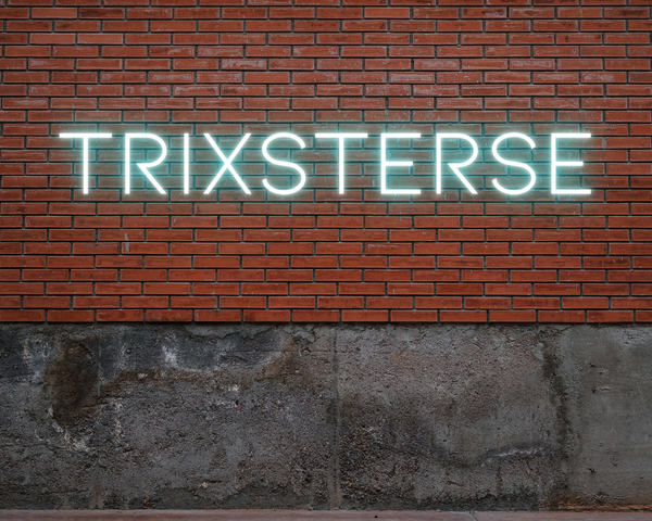 Neon Trixsterse Sign